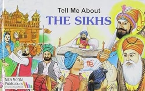 Stock image for Tell Me about the Sikhs for sale by Books Puddle