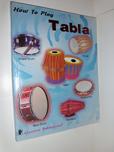 Imagen de archivo de How to Play Tabla and Bongo-Congo with Pictures a la venta por The Book Escape