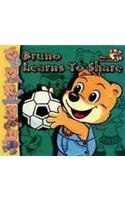 Bruno Learns To Share (9788176861144) by Sterling