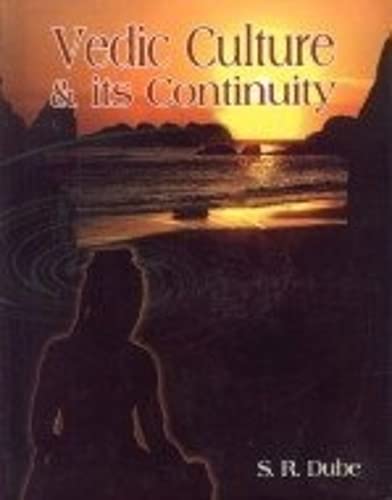9788177021035: Vedic Culture and Its Continuity