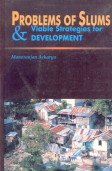 Stock image for Problems of Slums and Viable Strategies for Development for sale by Majestic Books