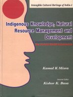 Stock image for Indigenous Knowledge Natural Resource Management and Development : The Konda Reddi Experience for sale by Vedams eBooks (P) Ltd