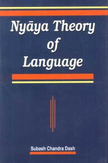 Stock image for Nyaya Theory of Language for sale by Vedams eBooks (P) Ltd