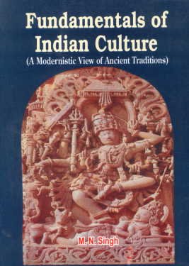 9788177022261: Fundamentals of Indian Culture: A Modernistic View of Ancient Traditions