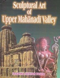 9788177023053: Sculptural Art of Upper Mahanadi Valley (Set 2 Vol)