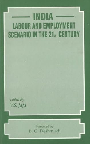 9788177080087: India: Labour & Employment Scenario in the 21st Century