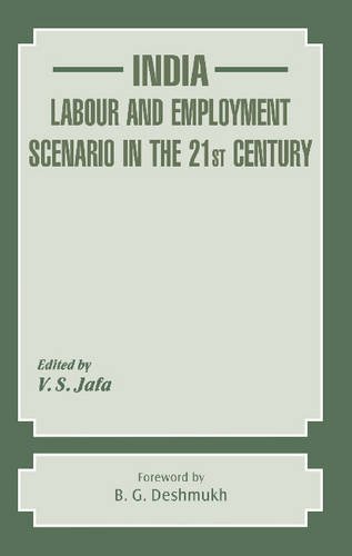 9788177080087: India, labour and employment scenario in the 21st century