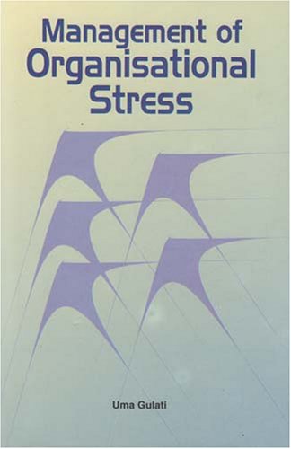 Stock image for Management of Organisational Stress for sale by Books in my Basket
