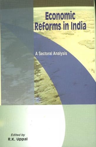 Stock image for Economic Reforms in India : A Sectoral Analysis for sale by Vedams eBooks (P) Ltd