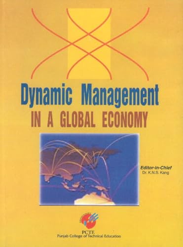 Stock image for Dynamic Management in a Global Economy for sale by Vedams eBooks (P) Ltd