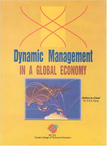 Stock image for Dynamic Management in a Global Economy for sale by Vedams eBooks (P) Ltd