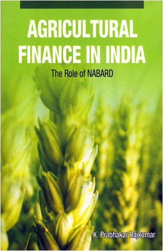 Stock image for Agricultural Finance in India for sale by Books Puddle