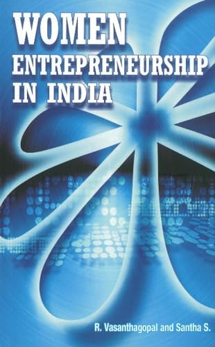 Beispielbild fr Women Entrepreneurship in India zum Verkauf von Better World Books