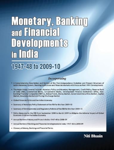 Stock image for Monetary, Banking and Financial Developments in India: 1947-48 to 2009-10 for sale by ThriftBooks-Dallas