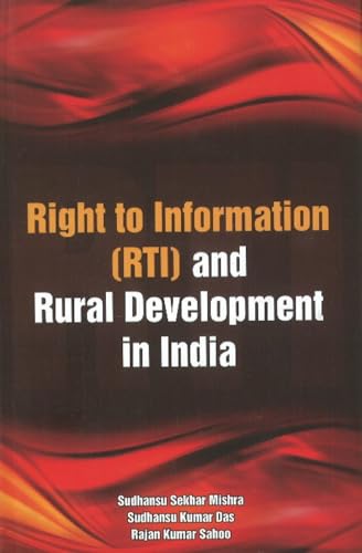 9788177082142: Right to Information Rti and Rural Development in India