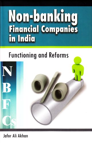 9788177082296: Non-Banking Financial Companies (NBFCs) in India: Functioning and Reforms