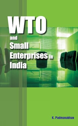 9788177082531: WTO & Small Enterprises in India