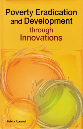 Poverty Eradication and Development Through Innovations