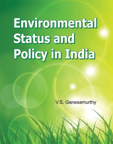 9788177082708: Environmental Status and Policy in India