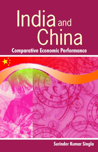 Stock image for India and China : Comparative Economic Performance for sale by Vedams eBooks (P) Ltd
