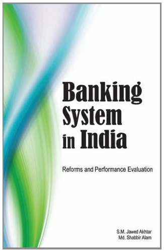 9788177082838: Banking System in India: Reforms and Performance Evaluation