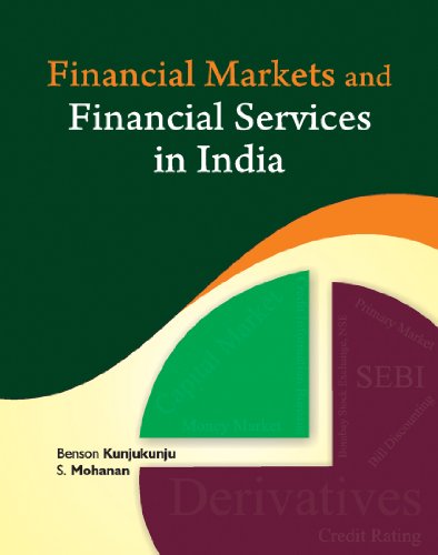 9788177083163: Financial Markets and Financial Services in India