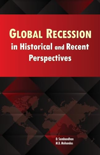 Beispielbild fr Sambandhan, D: Global Recession in Historical & Recent Persp zum Verkauf von Buchpark