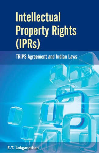 9788177083262: Intellectual Property Rights (IPRs): TRIPS Agreement and Indian Laws