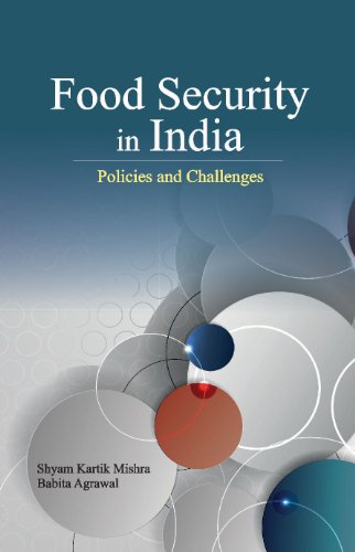 Beispielbild fr Food Security in India: Policies and Challenges zum Verkauf von ThriftBooks-Atlanta