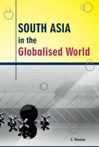 9788177083477: South Asia in the Globalised World