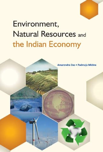 9788177083484: Environment, Natural Resources and the Indian Economy