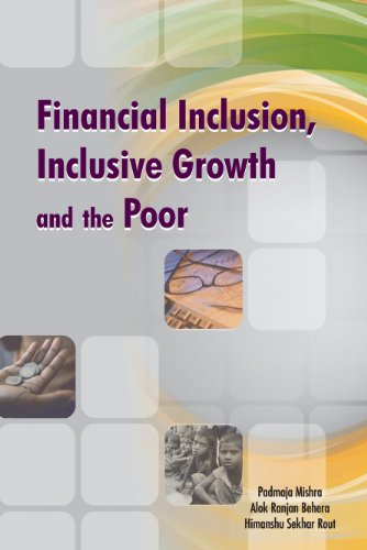 Stock image for Financial Inclusion, Inclusive Growth and the Poor for sale by Books Puddle