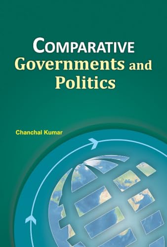 Stock image for Comparative Governments and Politics: Including Case Studies of Britain, Brazil, Nigeria and China for sale by Wonder Book