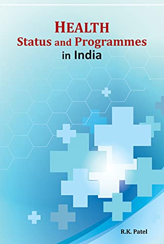 Stock image for Health Status and Programmes in India for sale by ThriftBooks-Dallas