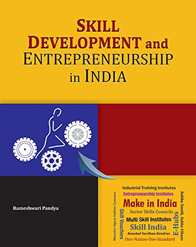 9788177084184: Skill Development and Entrepreneurship in India
