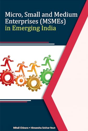 Stock image for Micro, Small and Medium Enterprises (MSMEs) in Emerging India for sale by Books Puddle