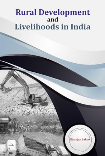 Stock image for Rural Development and Livelihoods in India for sale by ThriftBooks-Dallas