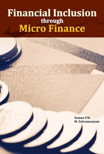 Imagen de archivo de Financial Inclusion through Micro Finance a la venta por Books Puddle