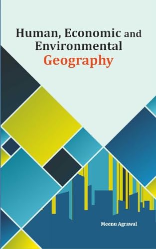 Beispielbild fr Human, Economic and Environmental Geography zum Verkauf von Buchpark