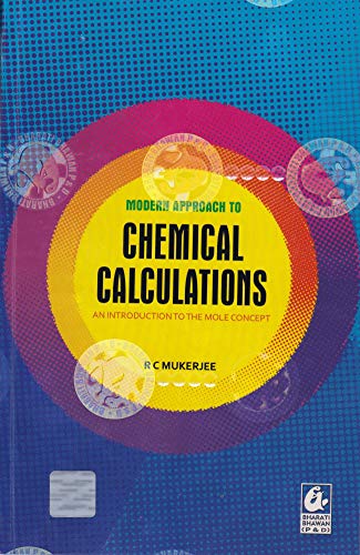 9788177096415: Modern Approach to Chemical Calculations Pb (English) [Paperback] [Jan 01, 2016] RC Mukerjee