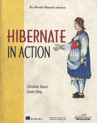 Beispielbild fr Hibernate in Action (In Action) - IPS Bauer, Christian ( Author ) Aug-01-2004 Paperback zum Verkauf von medimops