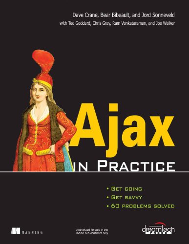 [ Ajax in Practice - IPS [ AJAX IN PRACTICE - IPS ] By Crane, Dave ( Author )Jun-01-2007 Paperback (9788177227383) by [???]