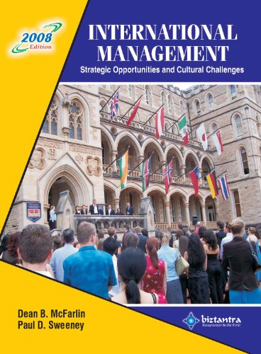 9788177227581: International Management: Strategic Opportunities and Cultural Challenges, 2008ed