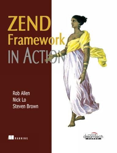 Beispielbild fr Zend Framework in Action zum Verkauf von Blackwell's