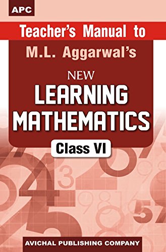 9788177394344: Teacher's Manual to Learning Mathematics- VI