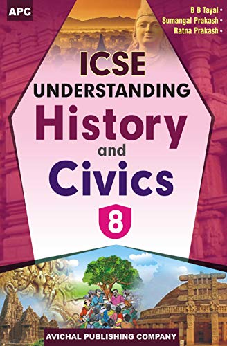 Imagen de archivo de ICSE Understanding History and Civics- VIII a la venta por dsmbooks