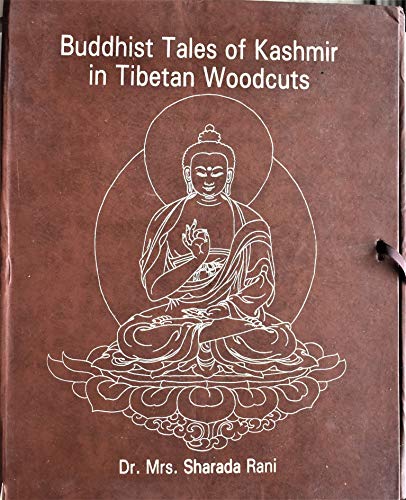 Beispielbild fr Buddhist Tales of Kashmir in Tibetan Woodcuts zum Verkauf von Mispah books