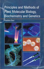 Imagen de archivo de Principles and Methods of Plant Molecular Biology, Biochemistry and Genetics a la venta por Books in my Basket