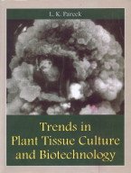 9788177540895: Trends in Plant Tissue Culture and Biotechnology