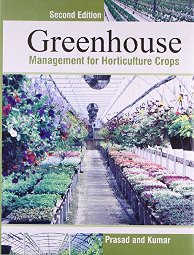 Stock image for Greenhouse Management for Horticultural Crops for sale by Vedams eBooks (P) Ltd
